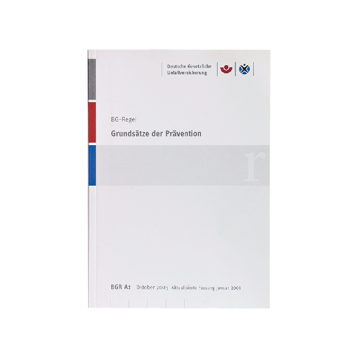 DGUV Regel 100-001 Grundsätze der Prävention
